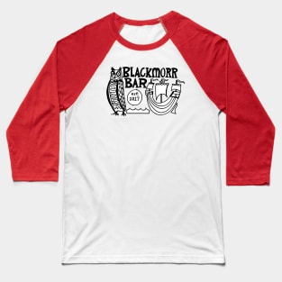 Blackmorr Bar -Est. in 2017 Baseball T-Shirt